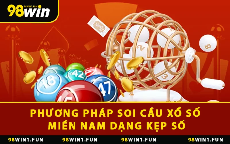 Phương pháp soi cầu xổ số miền Nam dạng kẹp số
